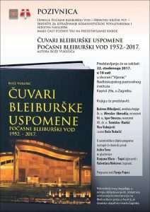 U Zagrebu predstavljanje knjige Bože Vukušića "Čuvari bleiburške uspomene - Počasni bleiburški vod 1952.-2017." pozivnica cuvari
