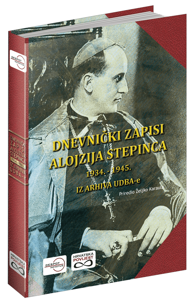 U prodaji je jedinstvena knjiga "Dnevnički zapisi Alojzija Stepinca 1934.-1945 iz arhiva UDBA-e" Stepnac-dnevnik-3d (1)