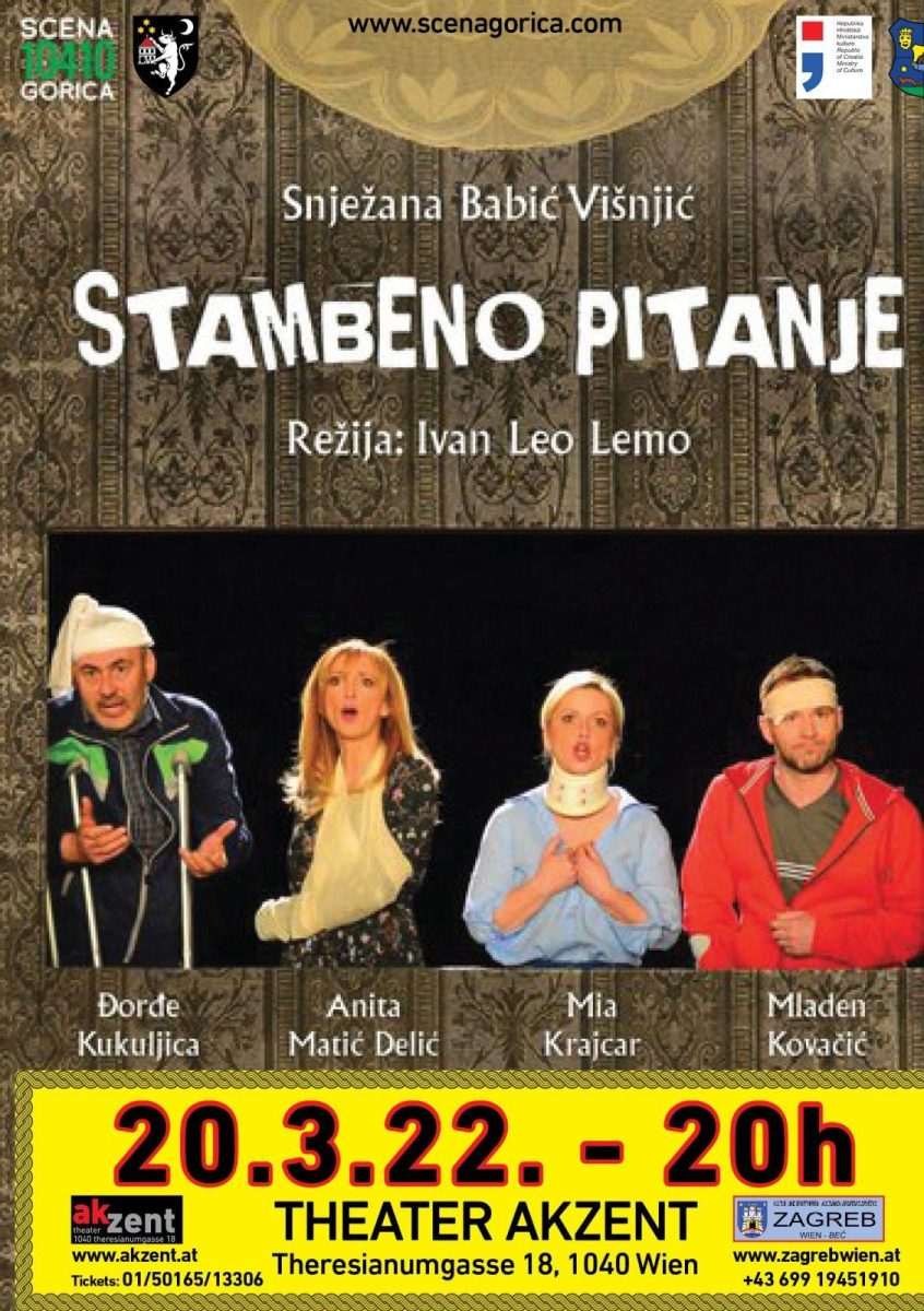 GOSTOVANJE: “Scena Gorica” gostuje u Beču sa “Stambenim pitanjem” GOSTOVANJE: “Scena Gorica” gostuje u Beču sa “Stambenim pitanjem”