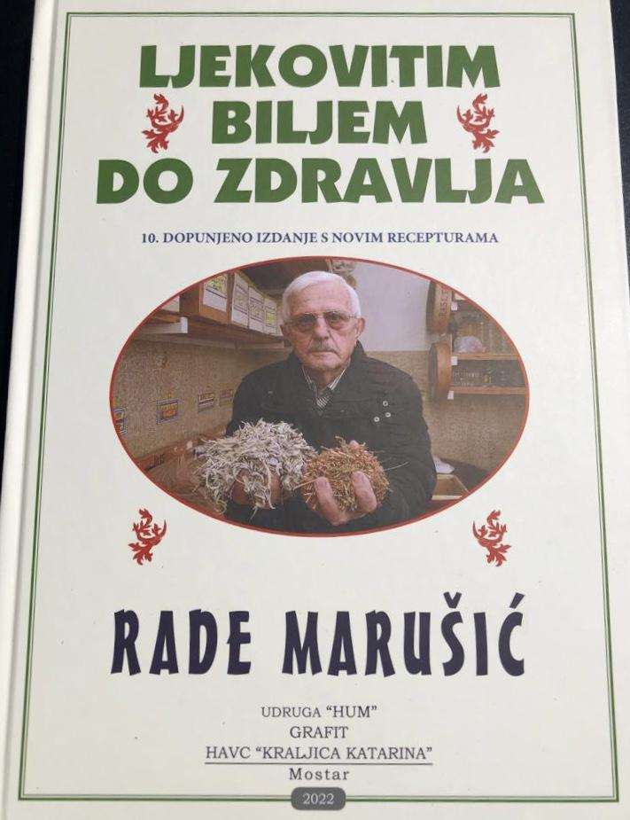 LJEKOVITIM BILJEM DO ZDRAVLJA: Najpoznatiji narodni liječnik, fitoterapeut, travar Rade predstavio svoju knjigu LJEKOVITIM BILJEM DO ZDRAVLJA: Najpoznatiji narodni liječnik, fitoterapeut, travar Rade predstavio svoju knjigu