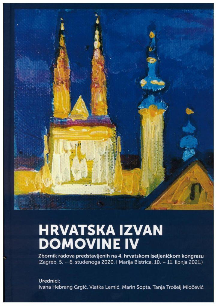 ZAGREB: Promocija zbornika znanstvenih radova "Hrvatska izvan domovine IV"