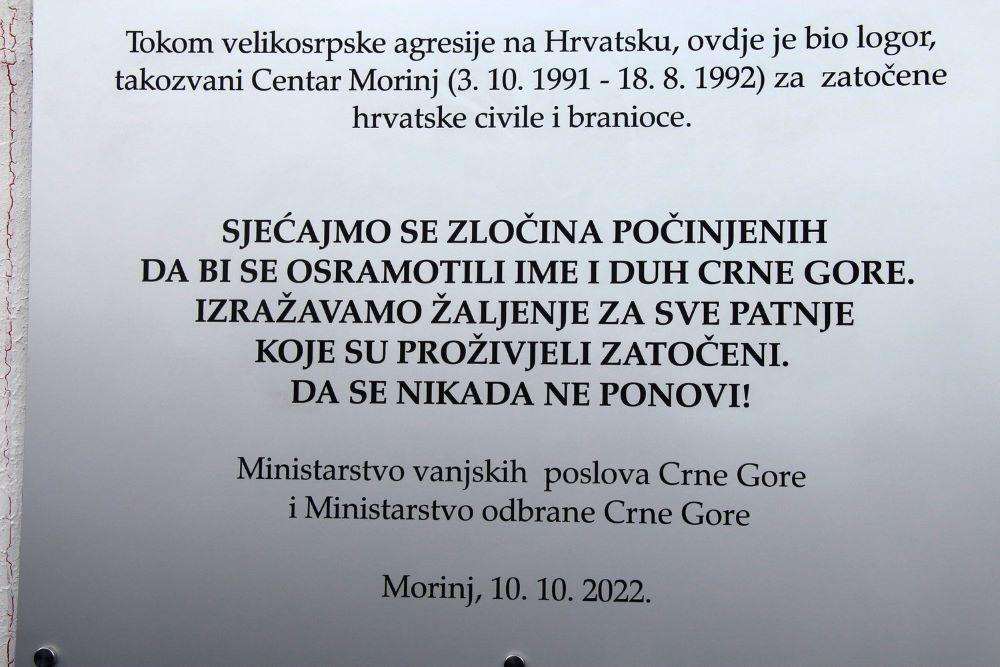 HRVATSKO-CRNOGORSKI PRIJEPORI: Nije pametno zabijati susjedu prst u oko, pametnije je održavati dobre odnose s nekim tko ima glas u EU spomen-ploča u bivšem logoru Morinj