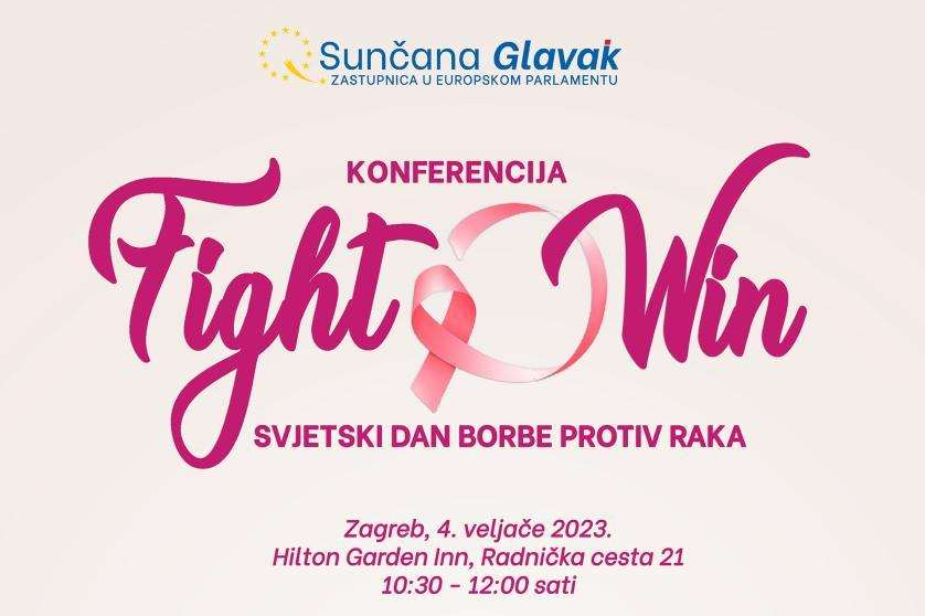 SVJETSKI DAN BORBE PROTIV RAKA: U Zagrebu će se održati konferencija Fight&Win SVJETSKI DAN BORBE PROTIV RAKA: U Zagrebu će se održati konferencija Fight&Win