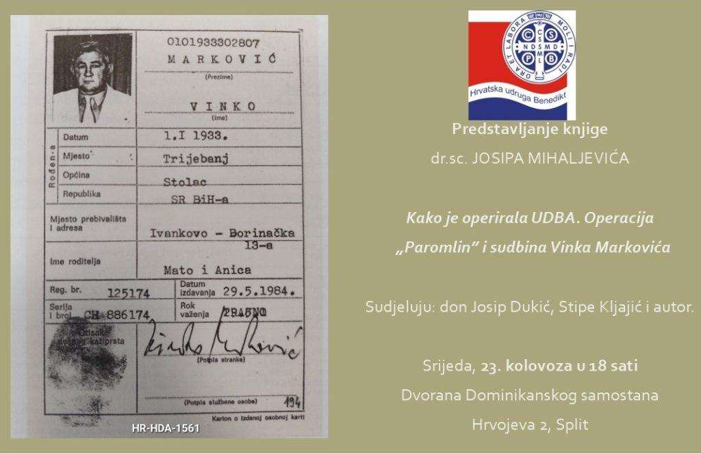 HRVATSKA UDRUGA BENEDIKT: Danas predstavljanje knjige “Kako je operirala UDBA” dr. Josipa Mihaljevića u Splitu
