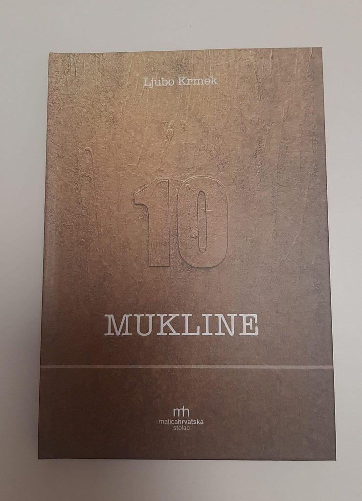 NOVA KNJIGA POEZIJE: "Mukline" donose pjesnički glas s juga Ljube Krmeka NOVA KNJIGA POEZIJE: "Mukline" donose pjesnički glas s juga Ljube Krmeka