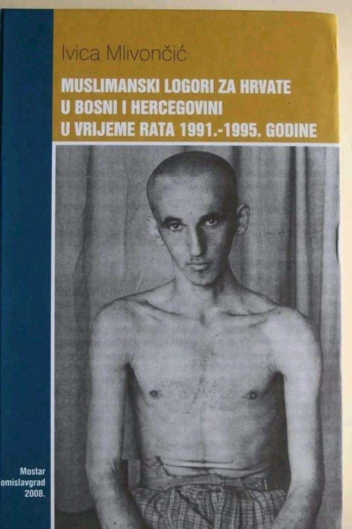 LOGORI I ZLOČINI TZV.ARMIJE BiH OD KOJIH SE LEDI KRV U ŽILAMA: Ovo je istina o stradanjima Hrvata, u logorima su ubijena 632 Hrvata, djeca i njihove majke, svećenici i časne sestre bili su u muslimanskim logorima i maltretirani, djevojčice su bile silovane i ubijane Muslimanski logori za Hrvate u Bih / Foto: Marko Jukić