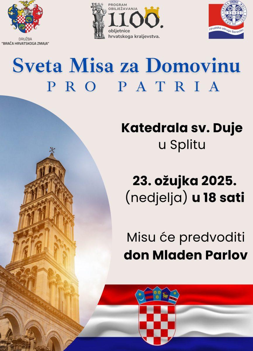 U POVODU 1100. OBLJETNICE HRVATSKOGA KRALJEVSTVA: Treća sveta misa za Domovinu održat će se u splitskoj Prvostolnici U POVODU 1100. OBLJETNICE HRVATSKOGA KRALJEVSTVA: Treća sveta misa za Domovinu održat će se u splitskoj Prvostolnici