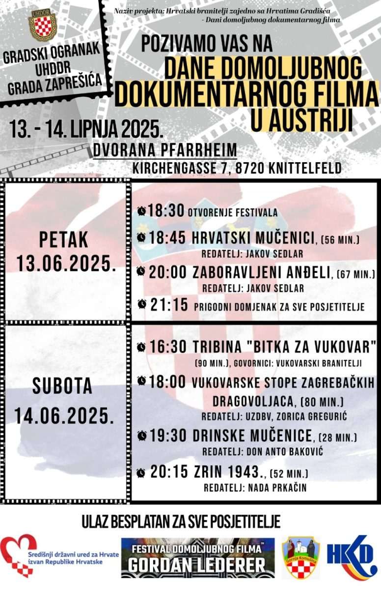 HRVATSKI BRANITELJI: Pozivaju na Dane domoljubnog dokumentarnog filma u Austriji HRVATSKI BRANITELJI: Pozivaju na Dane domoljubnog dokumentarnog filma u Austriji