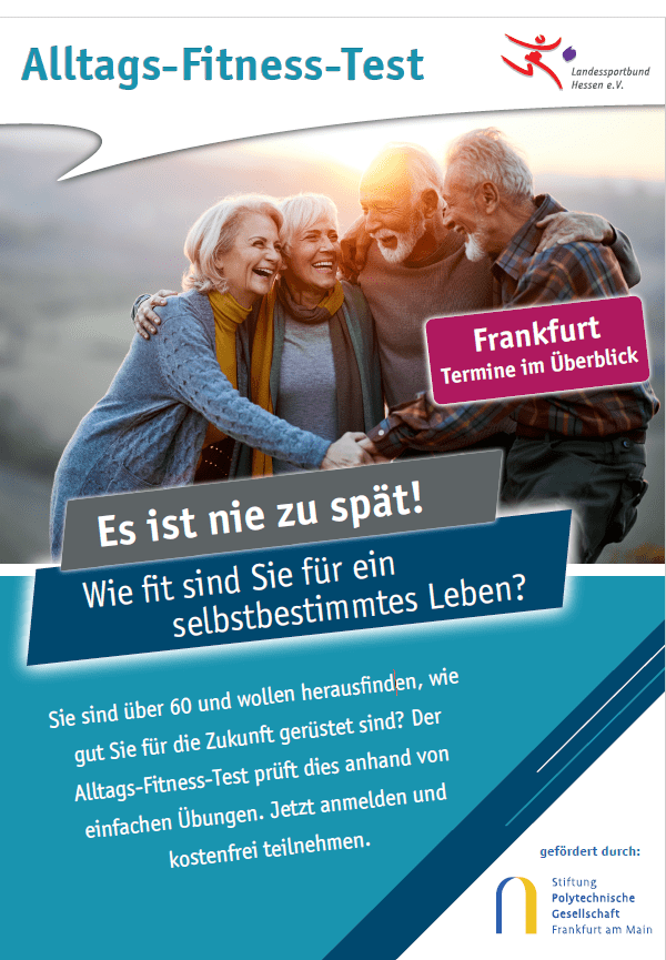 VIER VERANSTALTUNGEN IM HERBST IN FRANKFURT: Ältere Menschen für aktiven Lebensstil begeistern VIER VERANSTALTUNGEN IM HERBST IN FRANKFURT: Ältere Menschen für aktiven Lebensstil begeistern