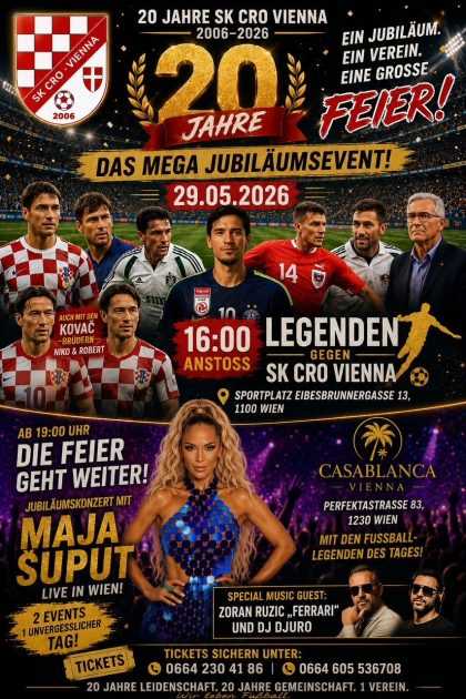 SK CRO VIENNA SLAVI 20. ROĐENDAN: U Beč stižu legende hrvatskog nogometa, Maja Šuput i brojni čestitari SK CRO VIENNA SLAVI 20. ROĐENDAN: U Beč stižu legende hrvatskog nogometa, Maja Šuput i brojni čestitari