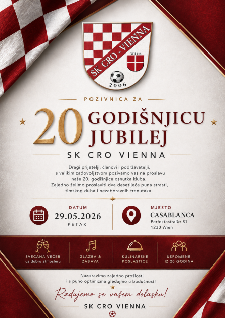 SK CRO VIENNA SLAVI 20. ROĐENDAN: U Beč stižu legende hrvatskog nogometa, Maja Šuput i brojni čestitari SK CRO VIENNA SLAVI 20. ROĐENDAN: U Beč stižu legende hrvatskog nogometa, Maja Šuput i brojni čestitari