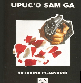 Katarina Pejakovic roman